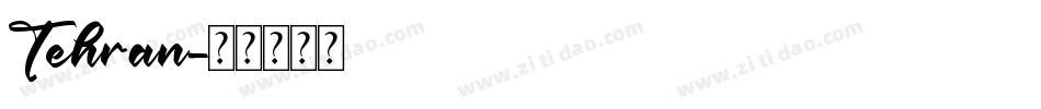 Tehran字体转换