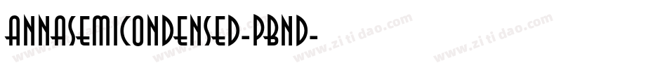 AnnaSemicondensed-pBnD字体转换