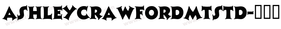 AshleyCrawfordMTStd字体转换