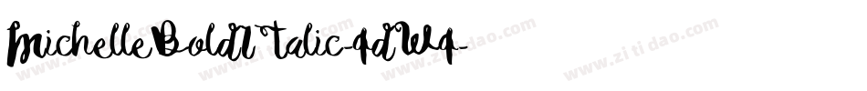 MichelleBoldItalic-qdWq字体转换