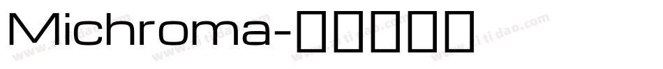Michroma字体转换