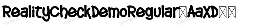 RealityCheckDemoRegular-AaXD字体转换