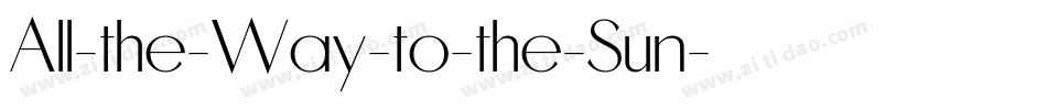 All-the-Way-to-the-Sun字体转换