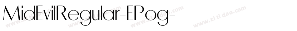 MidEvilRegular-EPog字体转换