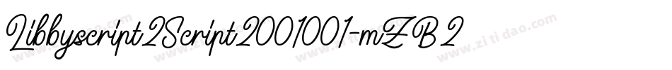 Libbyscript2Script2001001-mZB2字体转换