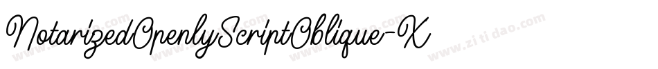 NotarizedOpenlyScriptOblique-XPzo字体转换