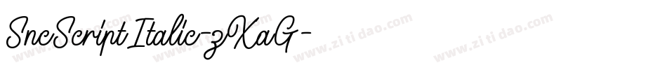 SncScriptItalic-zXaG字体转换 SncScriptItalic-zXaG字体转换