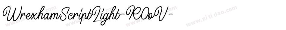 WrexhamScriptLight-R0oV字体转换