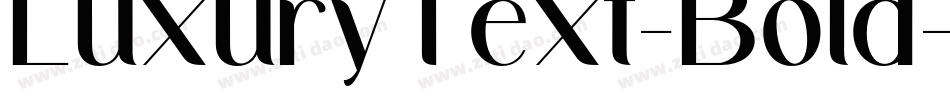 LuxuryText-Bold字体转换