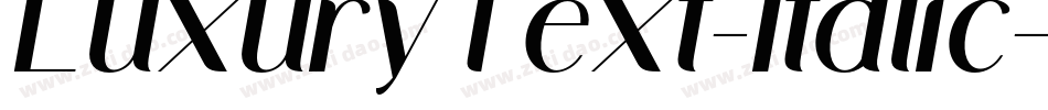 LuxuryText-Italic字体转换