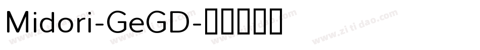 Midori-GeGD字体转换