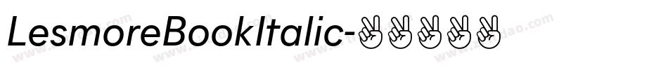 LesmoreBookItalic字体转换