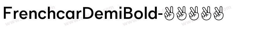 FrenchcarDemiBold字体转换
