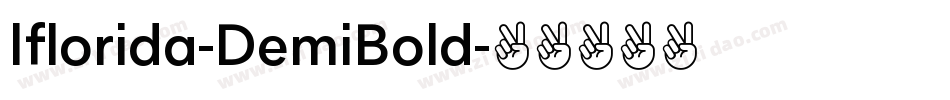 Iflorida-DemiBold字体转换