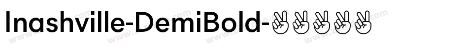 Inashville-DemiBold字体转换 Inashville-DemiBold字体转换