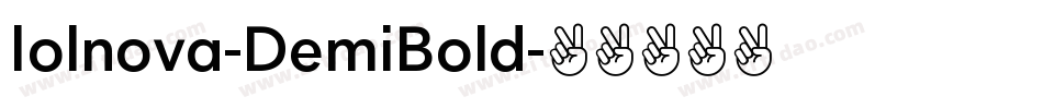 Iolnova-DemiBold字体转换