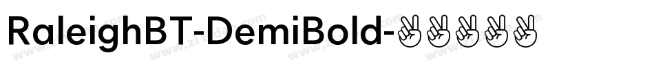 RaleighBT-DemiBold字体转换