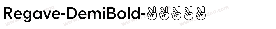 Regave-DemiBold字体转换