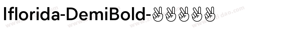 Iflorida-DemiBold字体转换