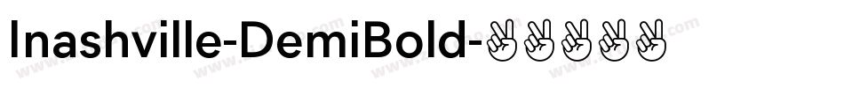Inashville-DemiBold字体转换 Inashville-DemiBold字体转换