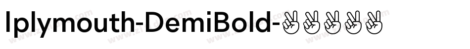 Iplymouth-DemiBold字体转换