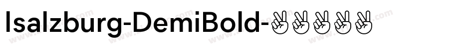 Isalzburg-DemiBold字体转换
