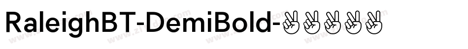 RaleighBT-DemiBold字体转换