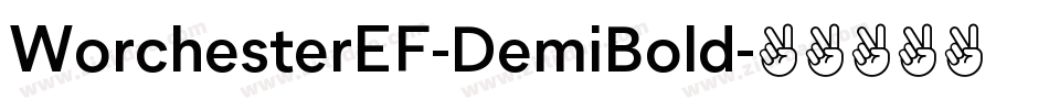 WorchesterEF-DemiBold字体转换