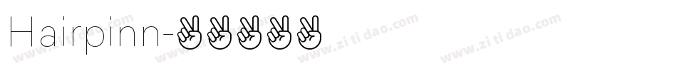 Hairpinn字体转换