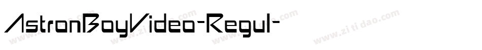 AstronBoyVideo-Regul字体转换