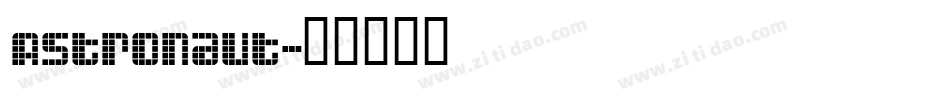 Astronaut字体转换