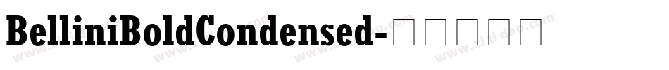 BelliniBoldCondensed字体转换