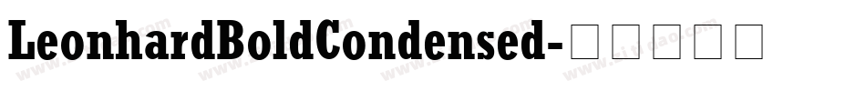 LeonhardBoldCondensed字体转换