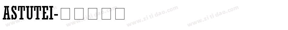 ASTUTEI字体转换