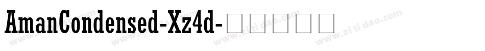 AmanCondensed-Xz4d字体转换