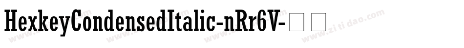 HexkeyCondensedItalic-nRr6V字体转换
