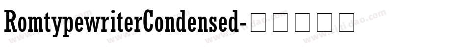 RomtypewriterCondensed字体转换