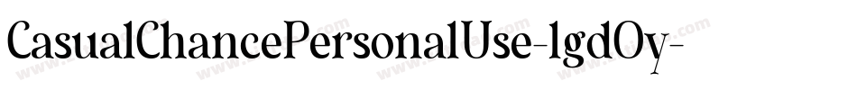 CasualChancePersonalUse-lgdOy字体转换