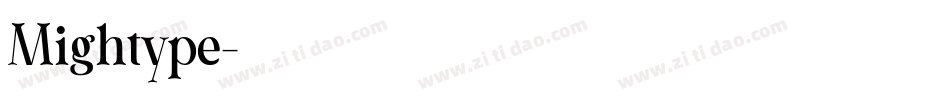 Mightype字体转换