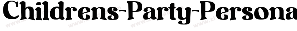 Childrens-Party-Personal-Use字体转换