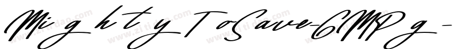 MightyToSave-6MPg字体转换