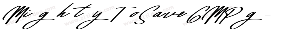 MightyToSave-6MPg字体转换