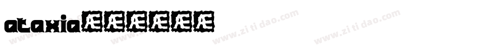 ataxia字体转换