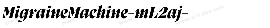MigraineMachine-mL2aj字体转换