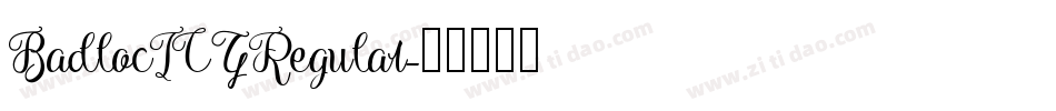 BadlocICGRegular字体转换