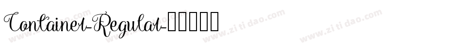 Container-Regular字体转换