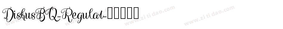 DiskusBQ-Regular字体转换