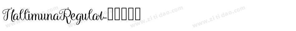 HallimunaRegular字体转换