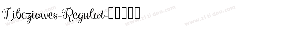 Libcziowes-Regular字体转换