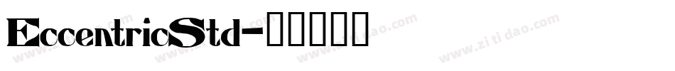 EccentricStd字体转换